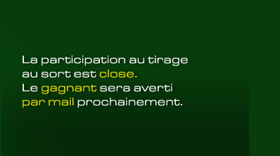 Participez a notre grand tirage au sort